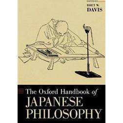 The Oxford Handbook of Japanese Philosophy (Hardcover, 2019)