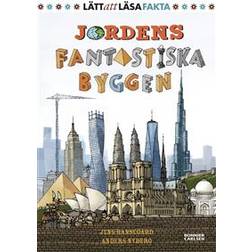 Jordens fantastiska byggen (Inbunden)