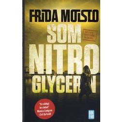 Som nitroglycerin (Häftad)