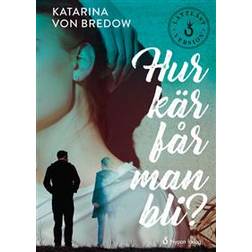 Hur kär får man bli? (lättläst) (Inbunden)
