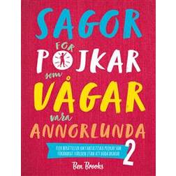 Sagor för pojkar som vågar vara annorlunda 2 (Inbunden)