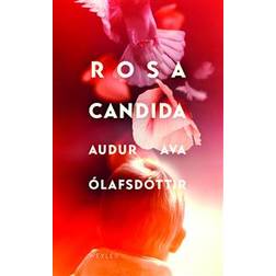 Rosa candida (Häftad)