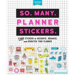 So. Many. Planner Stickers. by PipsticksWorkman (Broché, 2019)