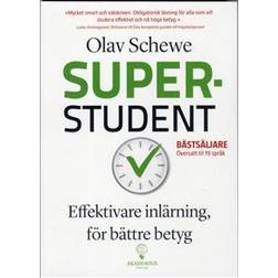 Superstudent: effektivare inlärning, för bättre betyg (Häftad)