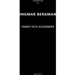 Fanny och Alexander (E-bok, 2018)