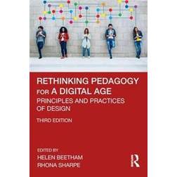 Rethinking Pedagogy for a Digital Age (Paperback, 2019)