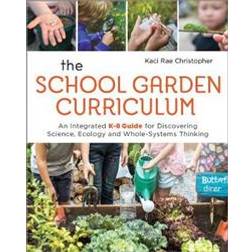 The School Garden Curriculum (Paperback, 2019)