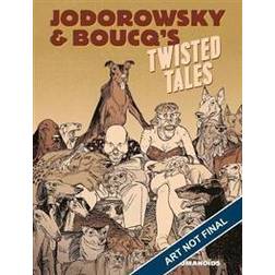 Jodorowsky's Twisted Tales (Hardcover, 2019)