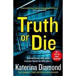 Truth or Die (Paperback, 2019)