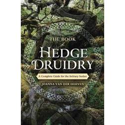 The Book of Hedge Druidry (Paperback, 2019)