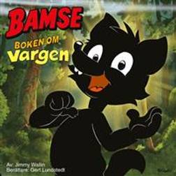 Bamse - Boken om Vargen (Ljudbok, MP3, 2019)