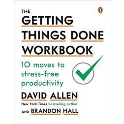 The Getting Things Done Workbook: 10 Moves to Stress-Free Productivity (Häftad, 2019)
