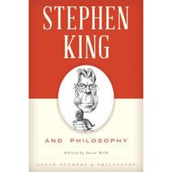 Stephen King and Philosophy (Paperback, 2016)