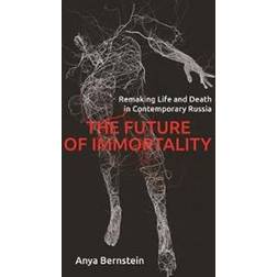 The Future of Immortality (Hæftet, 2019)