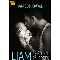 Liam: en stund på jorden (E-bok, 2019)