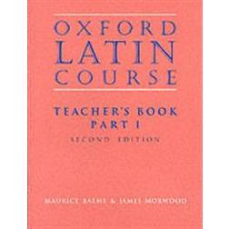 Oxford Latin Course: Part I: Teacher's Book (Paperback, 1996)