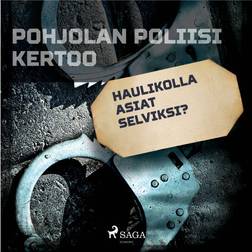 Haulikolla asiat selviksi (Ljudbok, MP3, 2019)