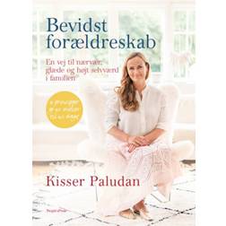 Bevidst forældreskab: En vej til nærvær og glæde i familien (Hæftet, 2019)