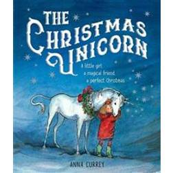 The Christmas Unicorn (Paperback, 2019)