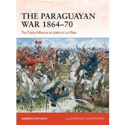 The Paraguayan War 1864-70 (Häftad, 2019)