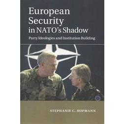 European Security in NATO's Shadow (Häftad, 2015)