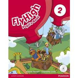 Fly High Level 2 Pupil's Book and CD Pack (Other, 2010) (Audiobook, CD, 2010)