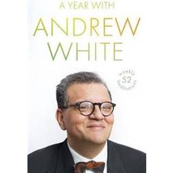 A Year with Andrew White (Hardcover, 2019)