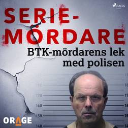 BTK-mördarens lek med polisen (Ljudbok, MP3, 2019)