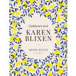 I køkkenet med Karen Blixen (Indbundet, 2019)