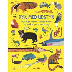 Dyr med udstyr - Nydelige næser, herlige haler og andre sjove særpræg (Kartonnage, 2019)