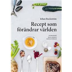 Recept som förändrar världen (Inbunden)