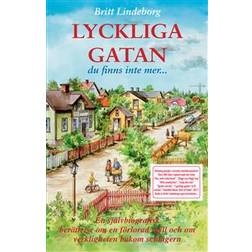 Lyckliga gatan - du finns inte mer (Häftad)