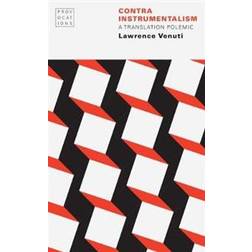 Contra Instrumentalism (Paperback, 2019)