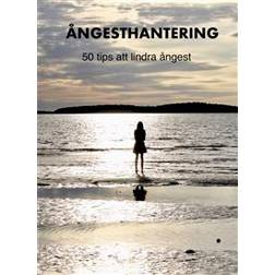 Ångesthantering: 50 tips att lindra ångest (E-bok, 2019)