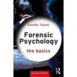 Forensic Psychology: The Basics (Häftad, 2019)