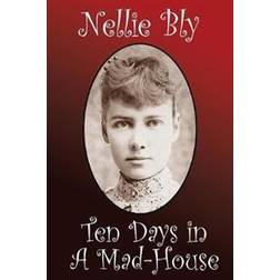 Ten Days in a Madhouse (Paperback, 2018)