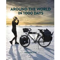 Around the world in 1000 days (Inbunden)