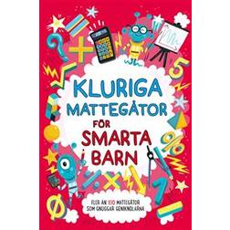 Kluriga mattegåtor för smarta barn (Häftad)