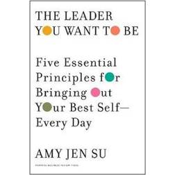 Leader You Want to Be (Hardcover, 2019)