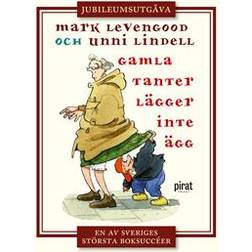 Gamla tanter lägger inte ägg (Inbunden)
