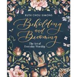 Beholding and Becoming (Hardcover, 2019)