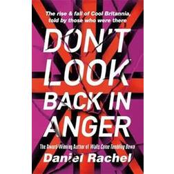 Don't Look Back In Anger (Inbunden, 2019)