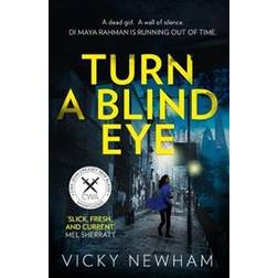 Turn a Blind Eye (Paperback, 2019)