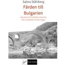 Färden till Bulgarien (Häftad)