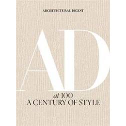 Architectural Digest at 100: A Century of Style (Indbundet, 2019)