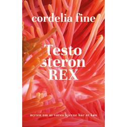 Testosteron rex (Hæfte, 2020) (Hæftet, 2020)