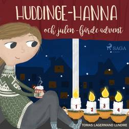 Huddinge-Hanna och julen - fjärde advent (Ljudbok, MP3, 2019)