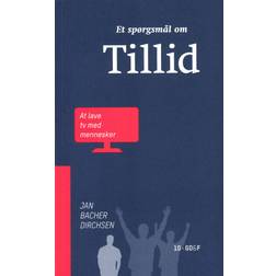 Et spørgsmål om tillid - at lave tv med mennesker (Hæftet, 2019)