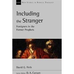 Including the Stranger: Foreigners In The Former Prophets (Häftad, 2019)