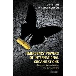Emergency Powers of International Organizations (Hardcover, 2019)